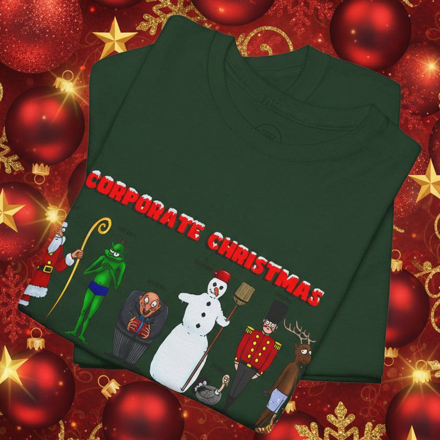 Funny Christmas T-shirt with humorous holiday characters graphic and corporate Christmas text on dark green cotton tee