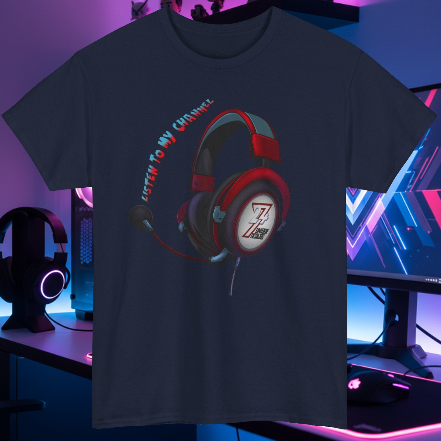 Custom t-shirt with "Listen To My Channel" headphone design for streamers and creators