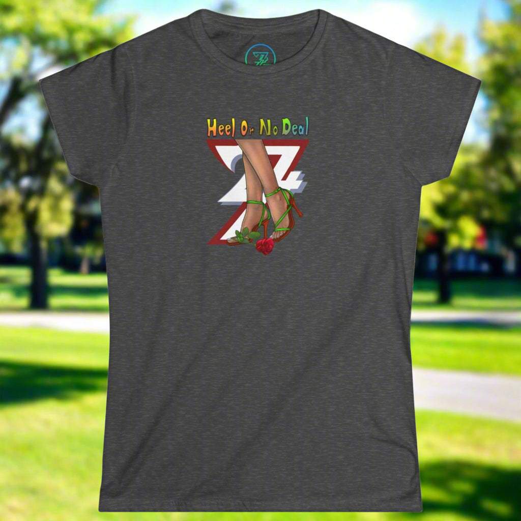 Women's graphic tee with "Heel or No Deal" quote, roses, and high heels illustration on dark fabric