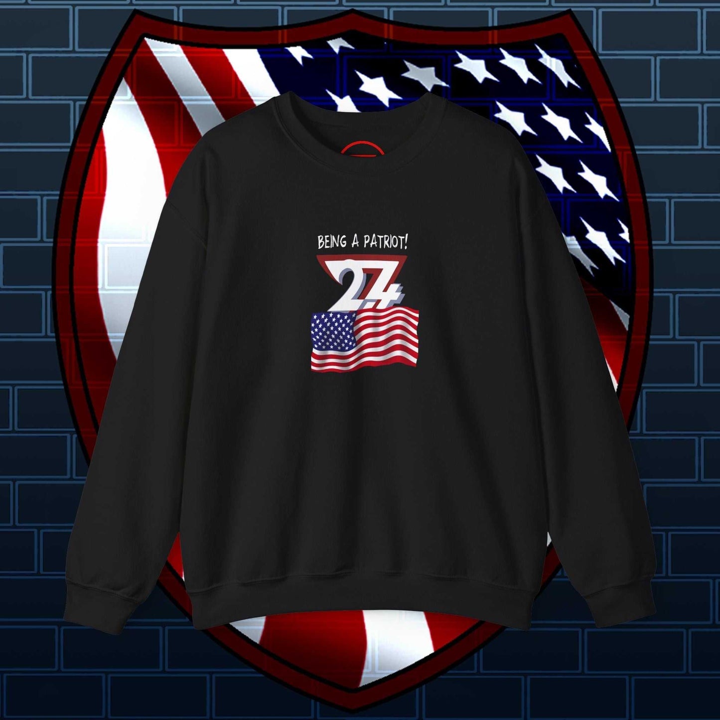 Black American Flag Patriot Sweatshirt with "Being a Patriot! 24/7" text and USA flag design