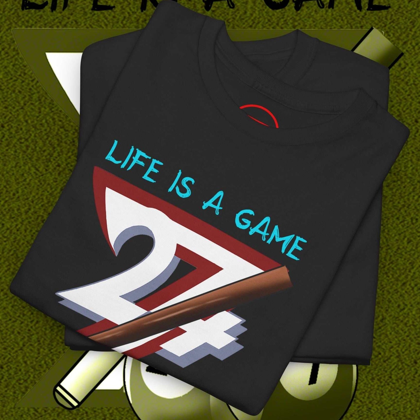 Black billiards tee with hand-drawn pool game design and "Life is a Game" text