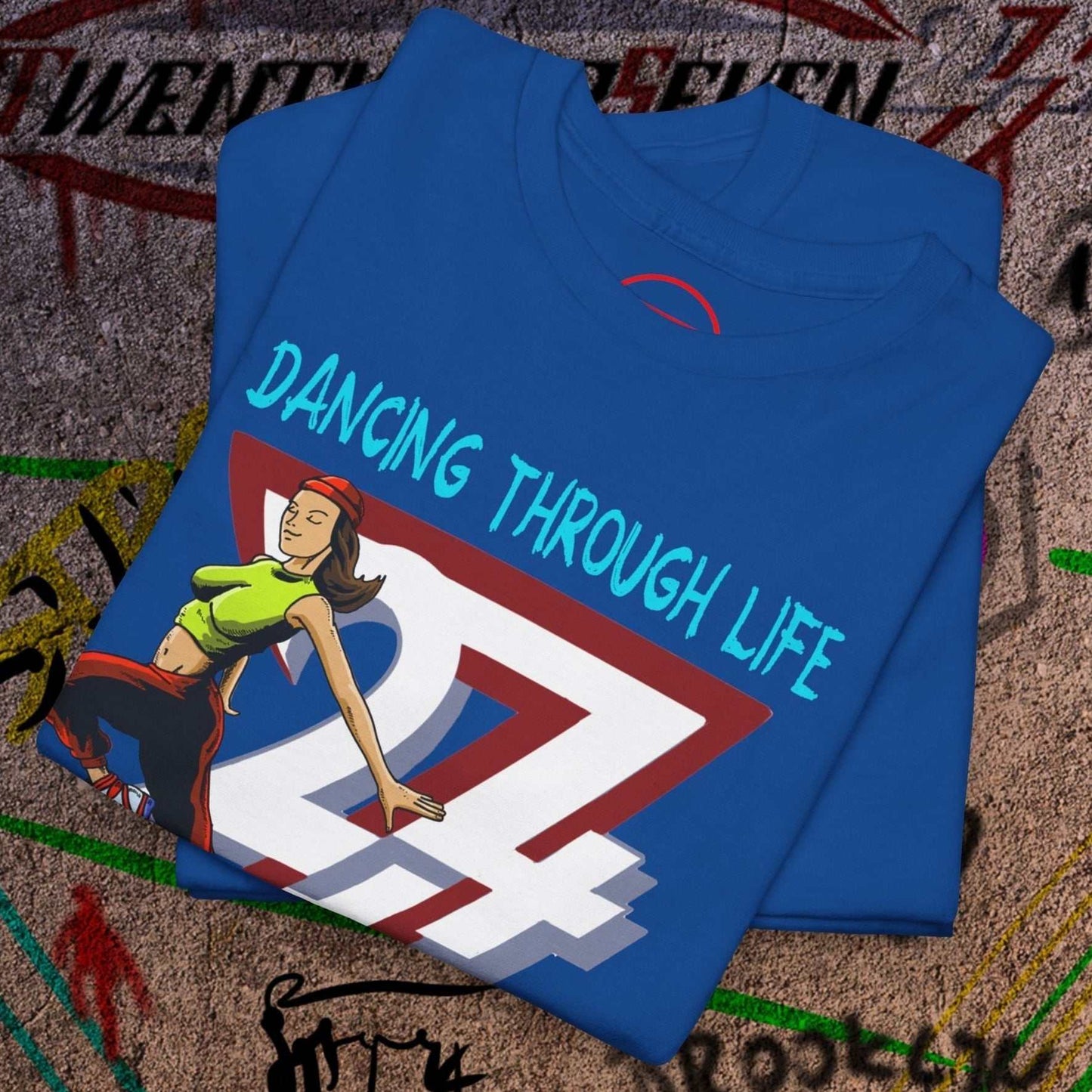 Blue Dancing Girl Tee with hand-drawn dancing woman and "Dancing Through Life" text, streetwear style
