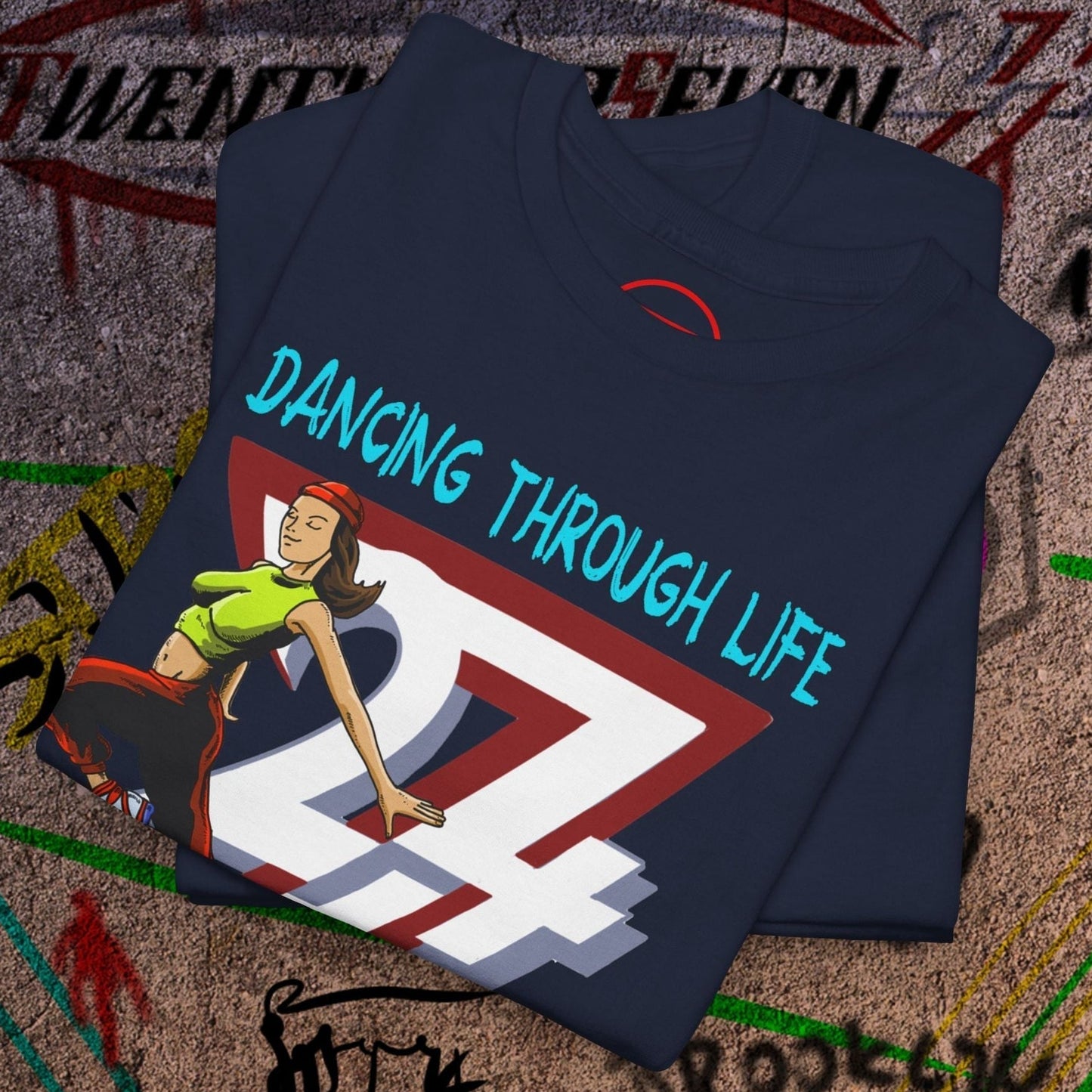 Dancing Girl Tee featuring hand-drawn urban dancer and "Dancing Through Life" text on navy cotton streetwear t-shirt