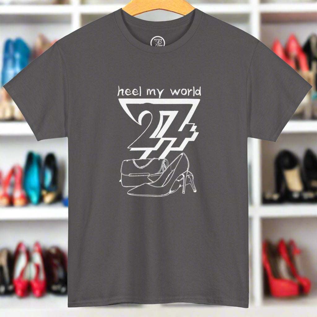 Dark gray art t-shirt with "heel my world 24/7" white graphic and high heel shoe design