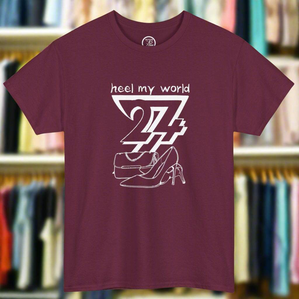 Maroon art t-shirt with "heel my world" funny quote and high heel graphic, unisex design