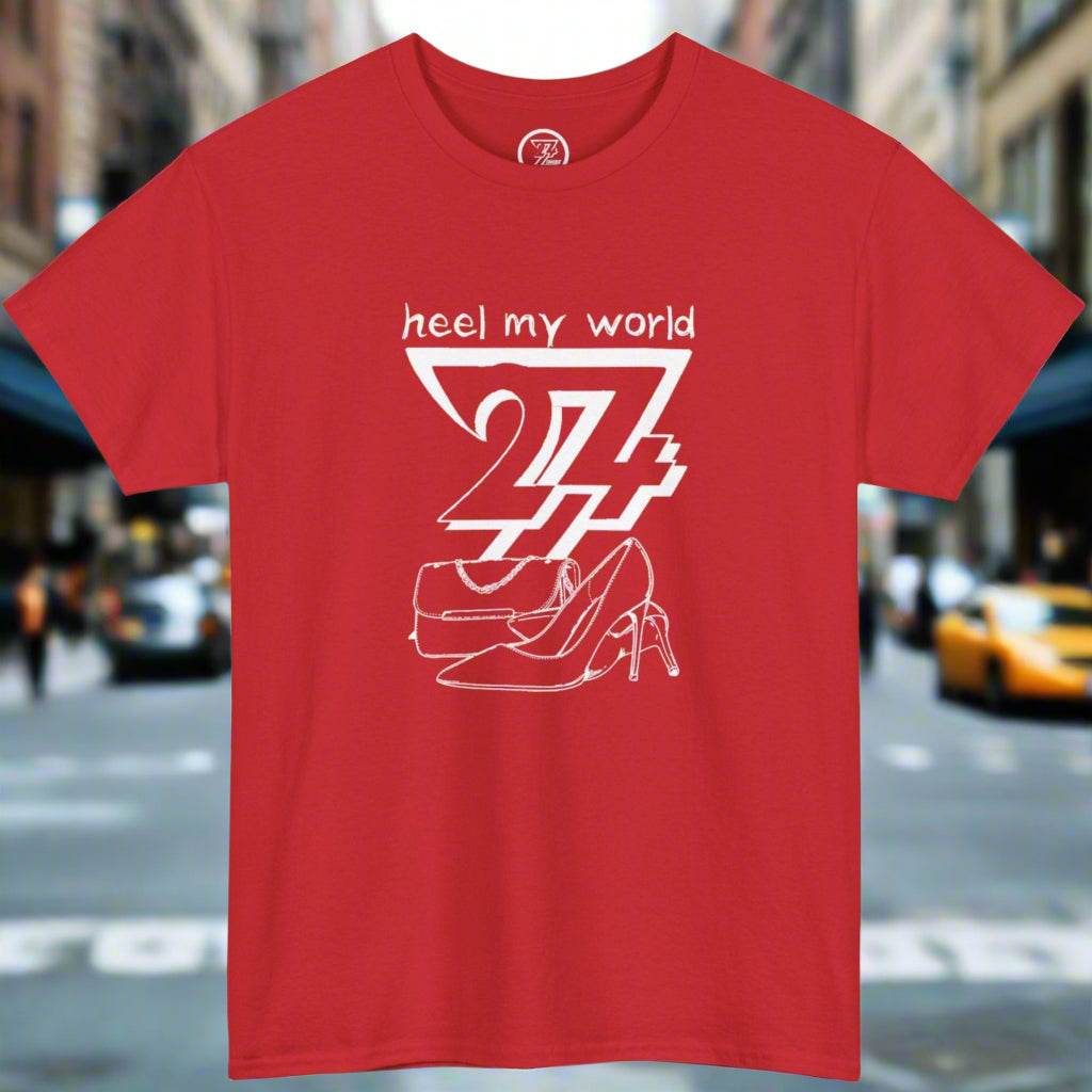 Red art t-shirt with "heel my world 24/7" white graphic and high heel design, unisex casual tee