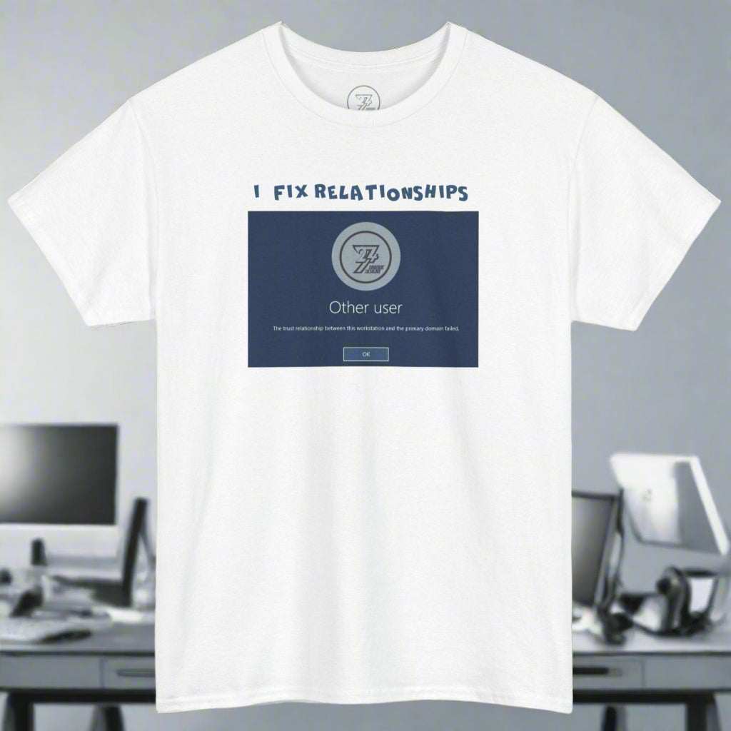 White unisex cotton T-shirt with funny IT quote "I Fix Relationships" and a computer error message design for IT professionals